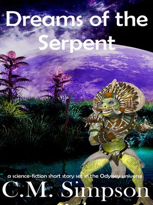 cover image of Dreams of the Serpent